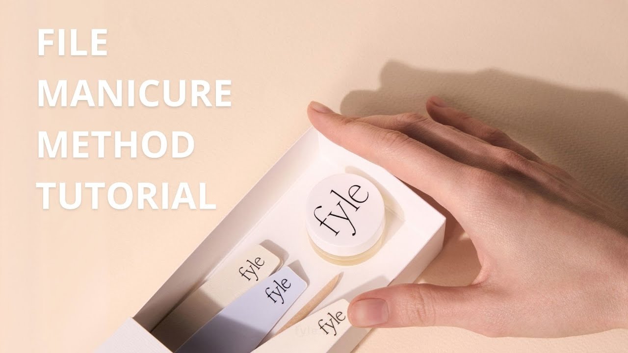 Cuticle & Nail Care Made Easy File Manicure Step by Step