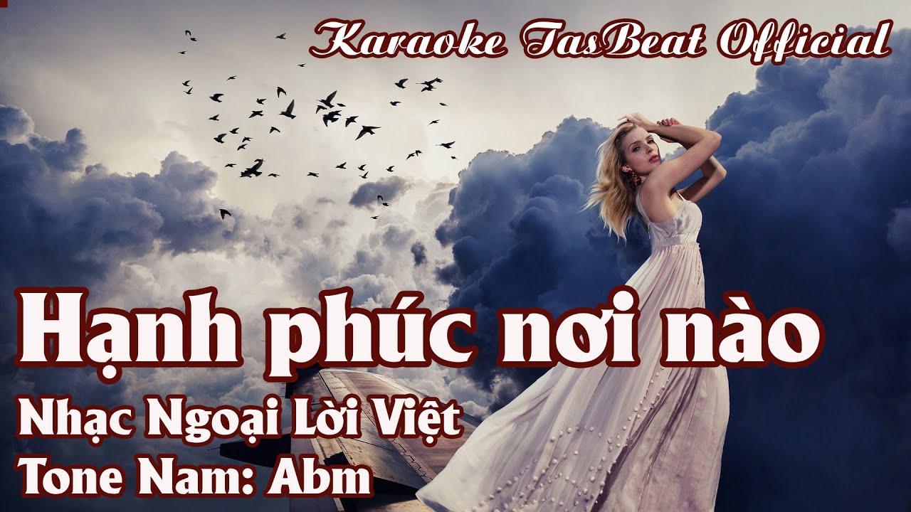 Karaoke Hạnh Phúc Nơi Nào Tone Nam | TAS BEAT