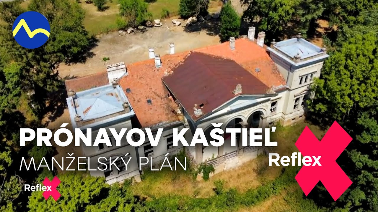Manželský pár obnovuje Prónayov kaštieľ pri Lúčenci | Reflex