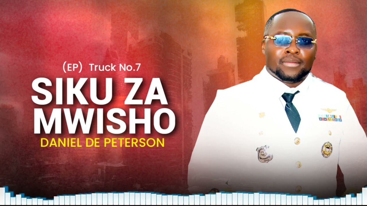 Daniel De Peterson _ Siku za Mwisho _ Official Audio