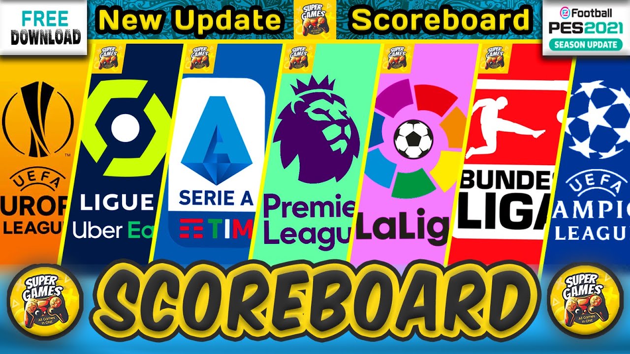 PES 2021 ⚽ Update Scoreboard ● Special Edition ● أحدث باك سكوربورد الدوريات لعبة بيس 2021