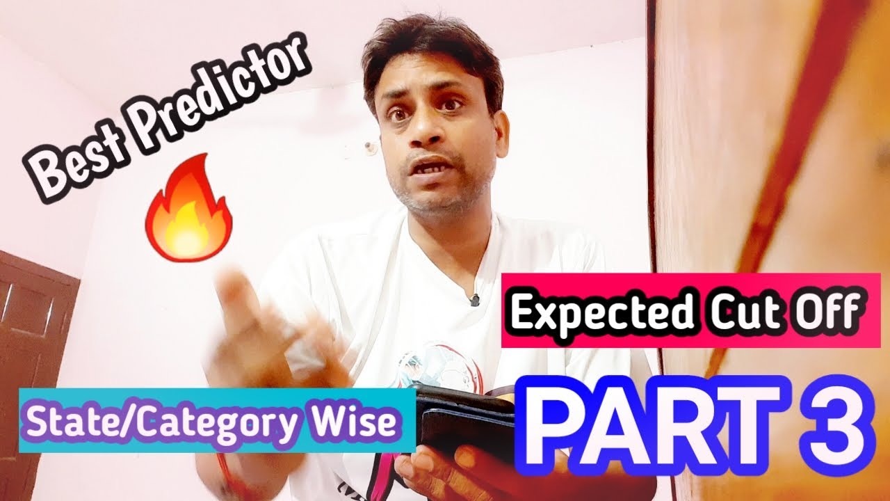 NEET UG 2020 :PART 3 :- State & Category Wise Expected Cut Off 🔥💯👍