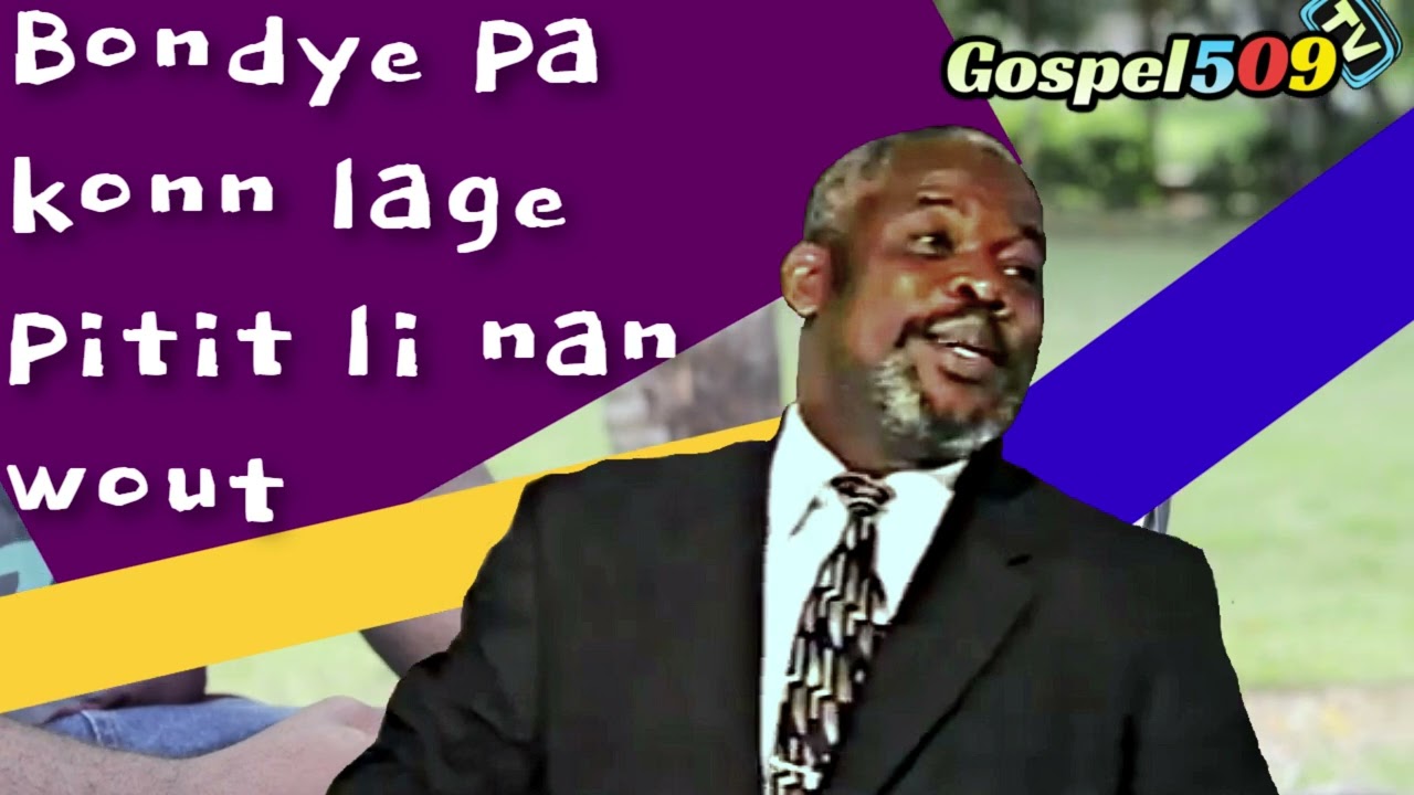Bondye Kachew nan Pla men'l - Evangeliste Joseph Jacques Telor