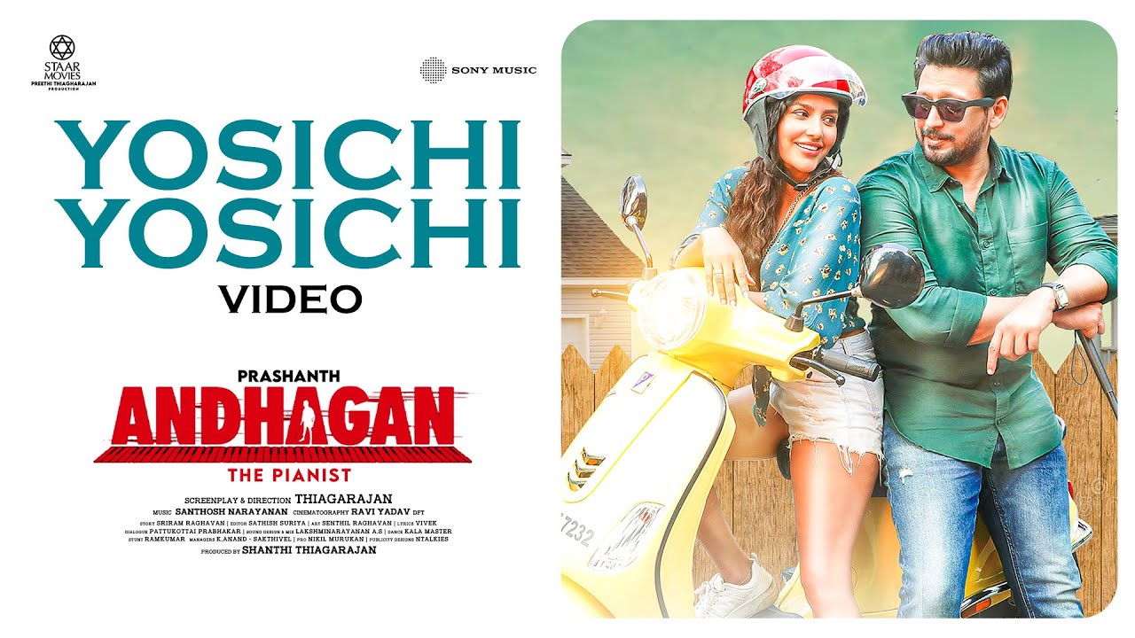 Andhagan - Yosichi Yosichi Video Song | Prashanth, Priya Anand | THIAGARAJAN | Santhosh Narayanan