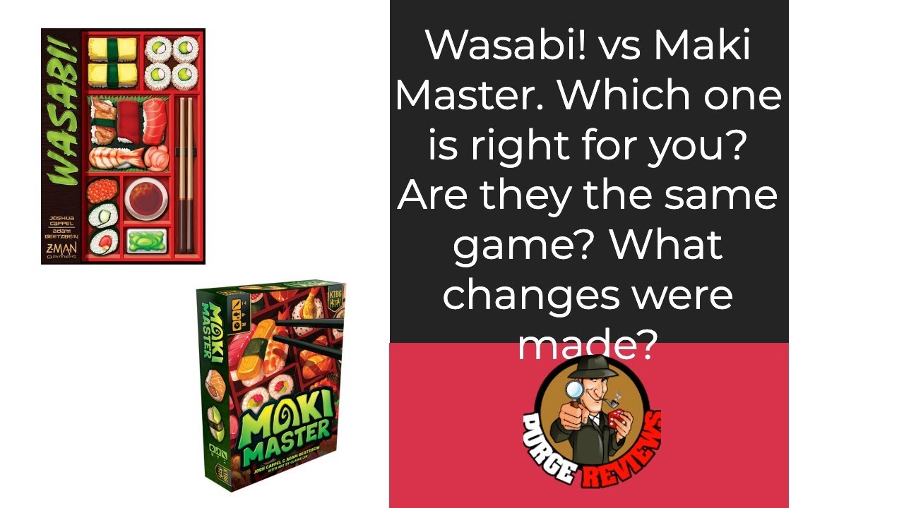 Wasabi vs Maki Master by Purge Reviews