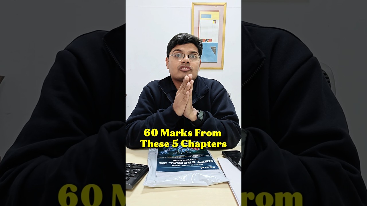 NEET 2026: 5 Most Important Physics Chapter | 60 Marks Confirm 😱 #neet2026 #esaral #shorts