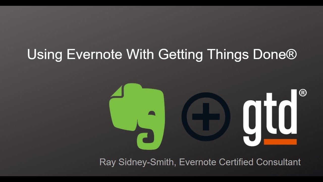Using Evernote with Getting Things Done (GTD)