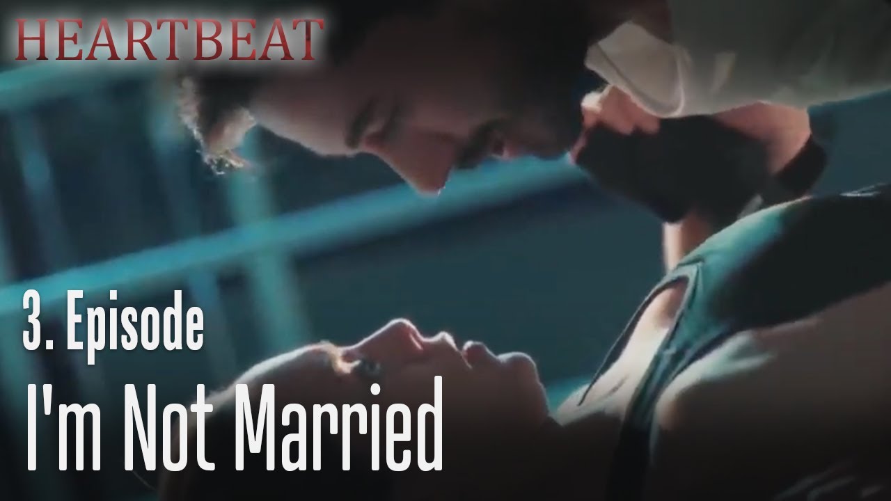 I'm not married - Heartbeat 3. Episode