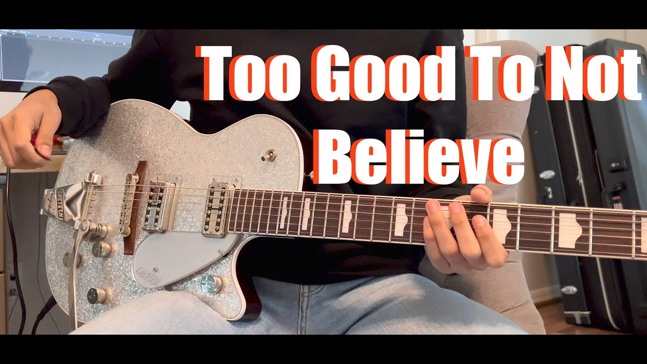 Too Good To Not Believe // Brandon Lake // Guitar Cover (4k)