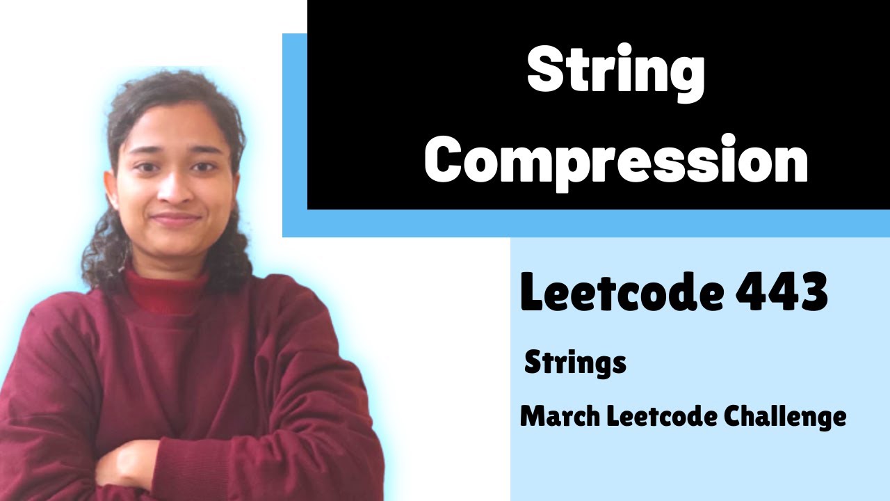 String Compression | Leetcode 443 | String