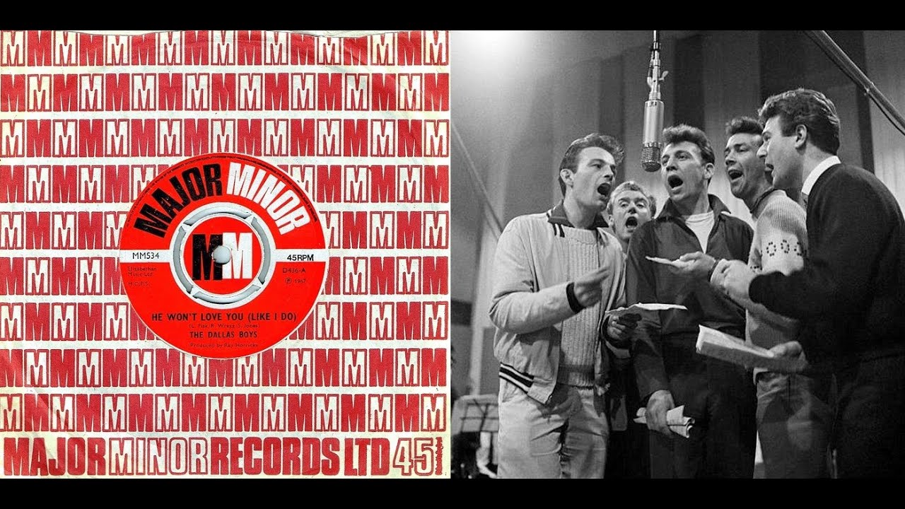 Dallas Boys - HE WON'T LOVE YOU (Like I Do)  (1967)