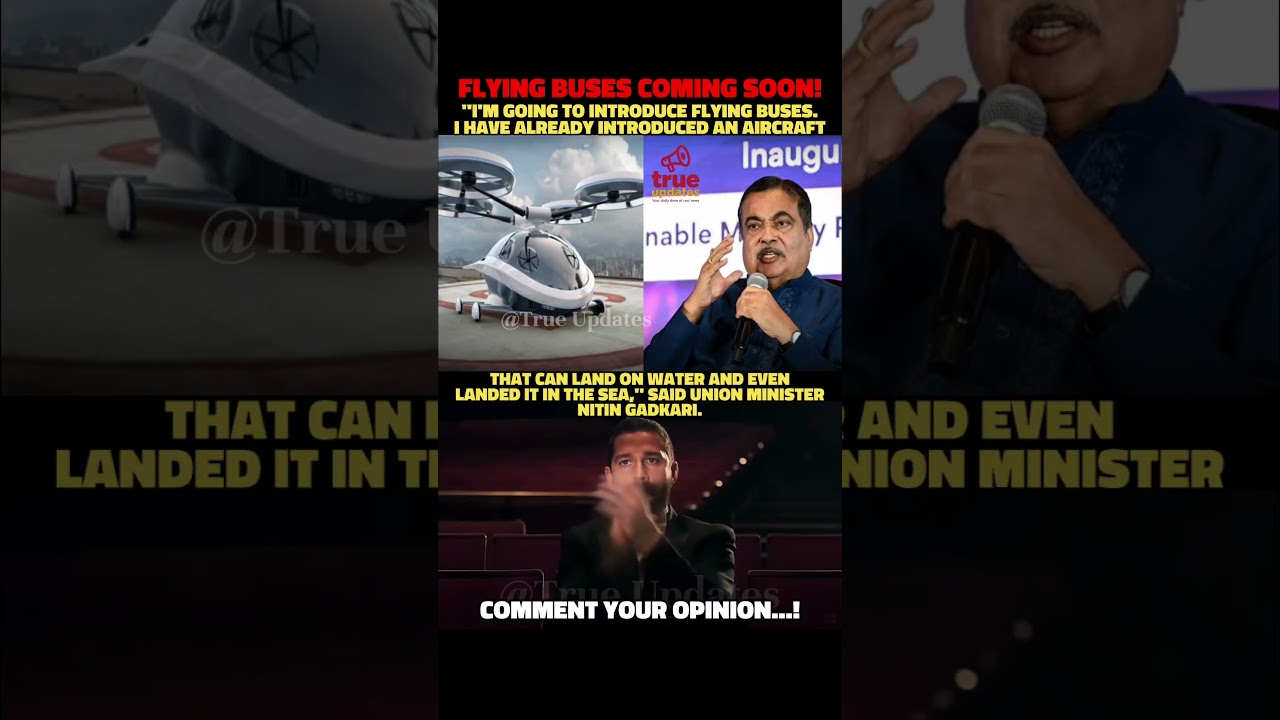 Flying Buses Coming Soon! #NitinGadkari #FlyingBus #FutureTransport #Innovation #IndiaNews