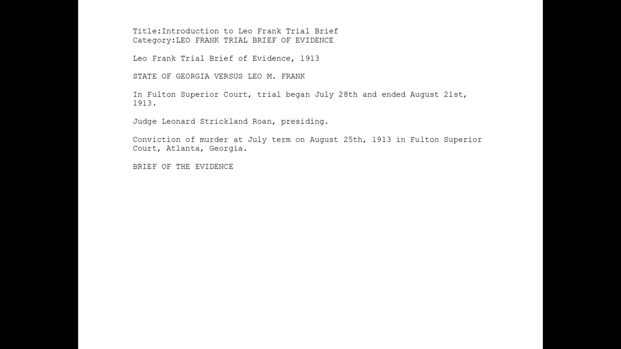 Introduction to the Leo Frank Trial: Brief of Evidence, July 28 – August 21, 1913,