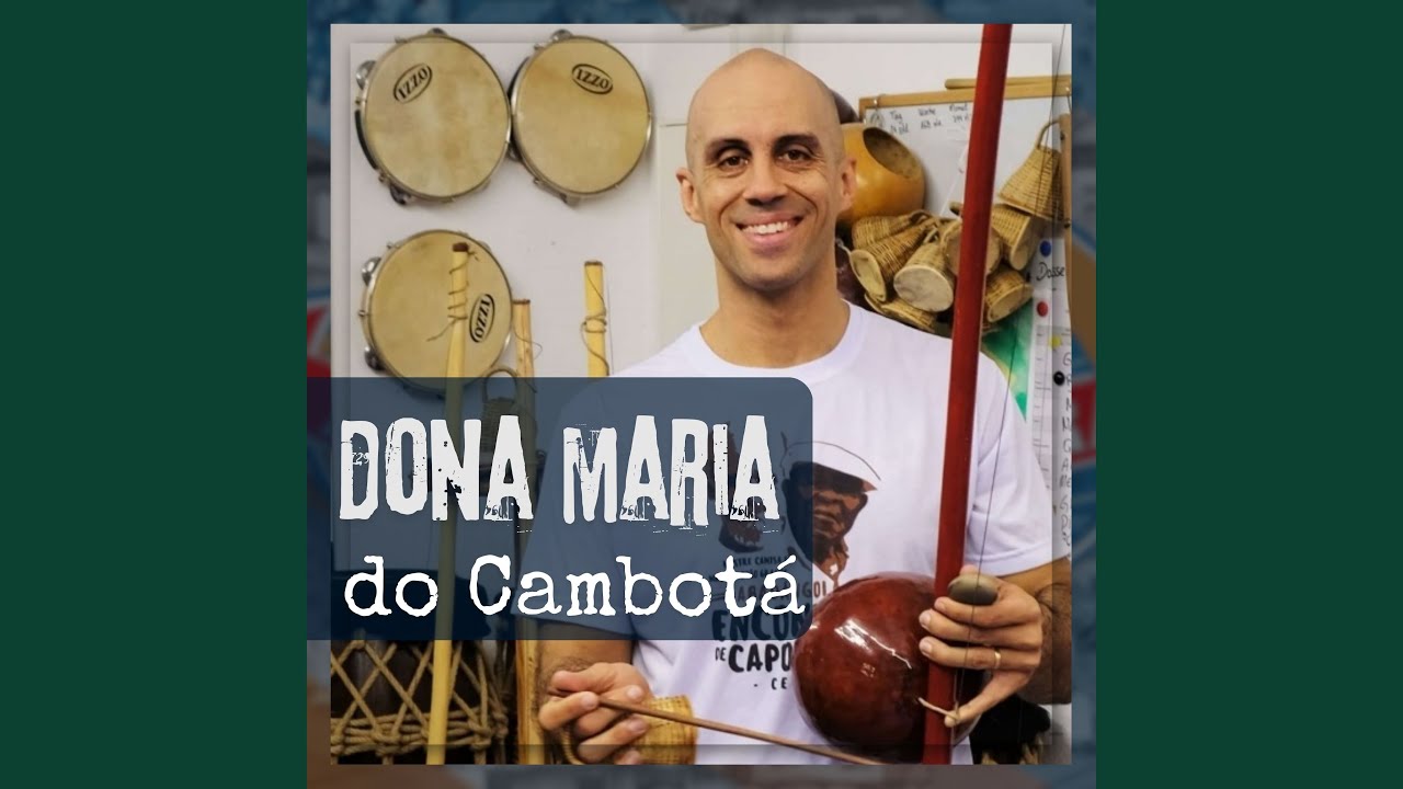 Dona Maria do Cambotá (Live)