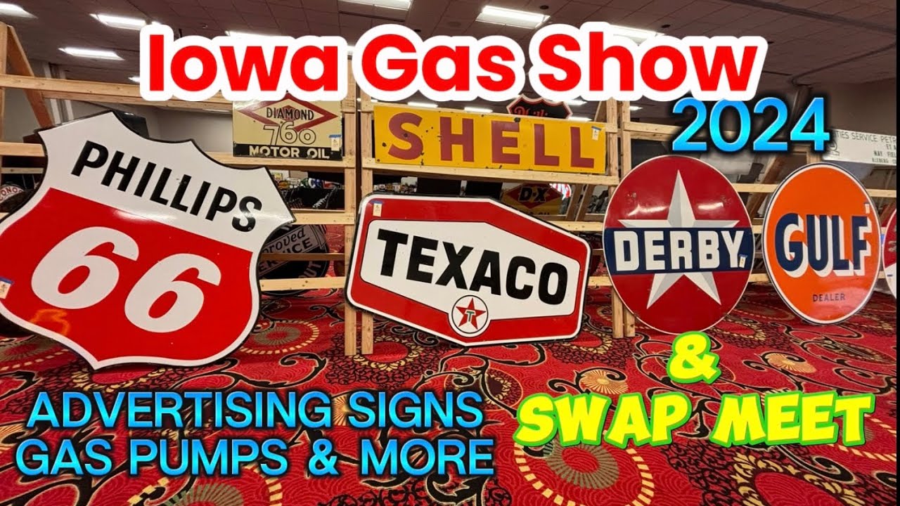 Iowa Gas Show and Swap Meet 2024 — лучшая выставка вывесок в стране