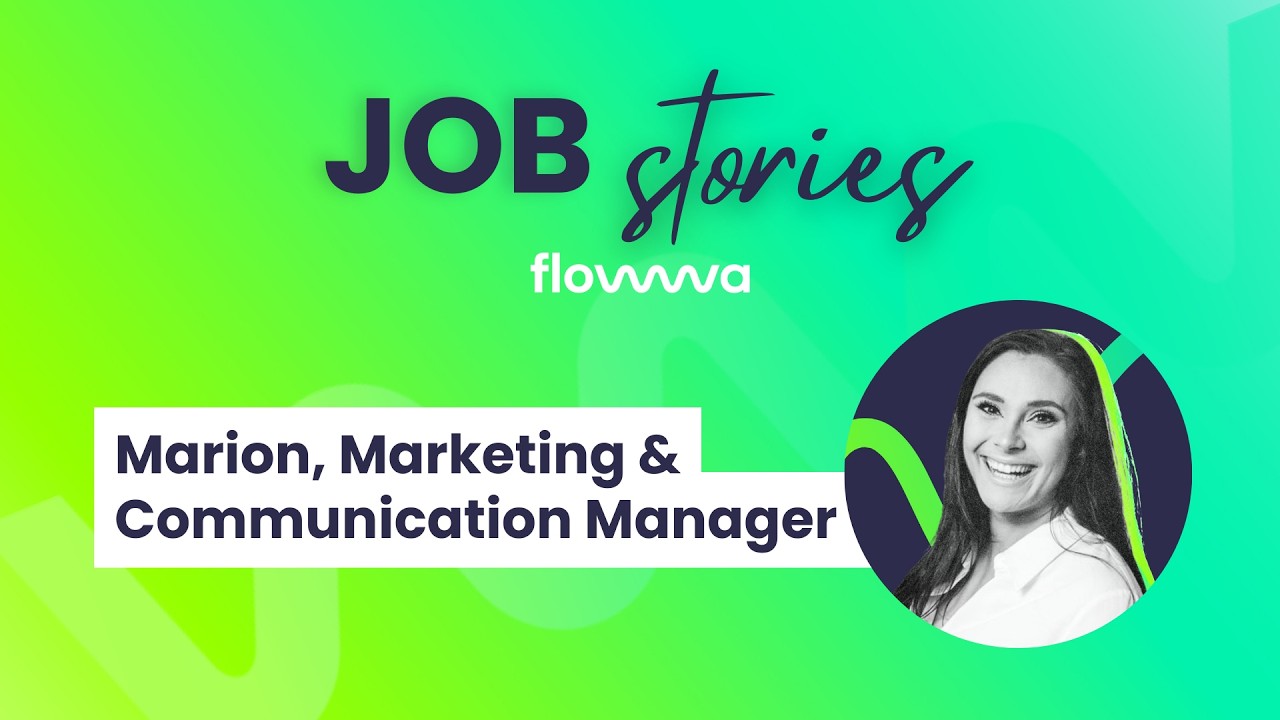 JOB Stories - Marion, Marketing & Communication Manager Flowwa