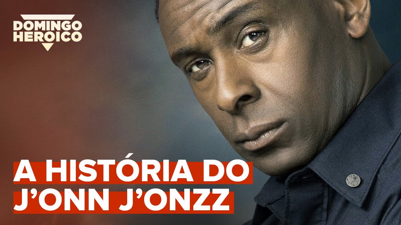 JONN JONZZ, O CA&Ccedil;ADOR DE MARTE | Domingo Heroico