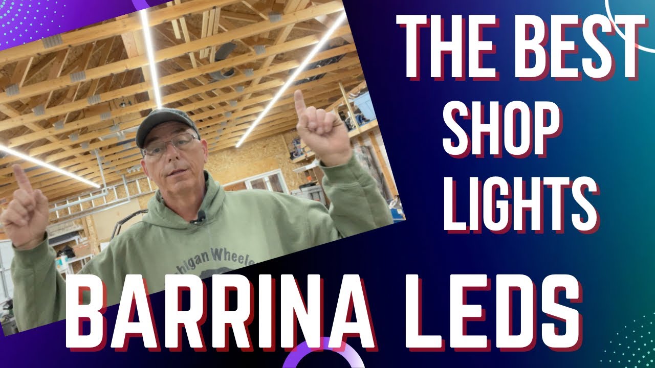 Barrina LED Shop Lights - The Best Lights for Your Garage