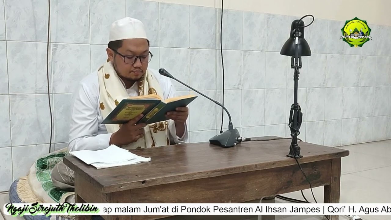 Ngaji Sirojuth Tholibin 17 Muharram 1445 H