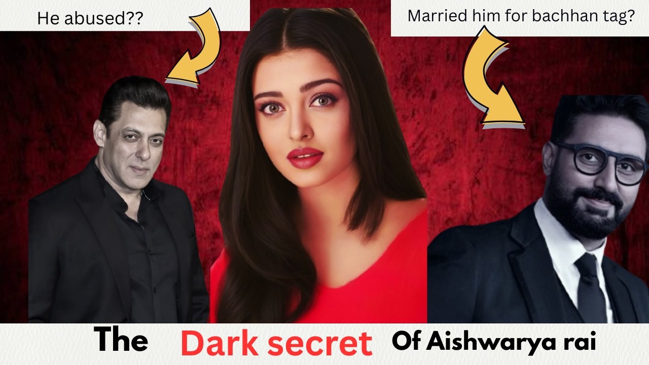 Aishwarya Rai's Toxic Relationship with Salman Khan 💔💔🔥🔥.Salman abused  her?
