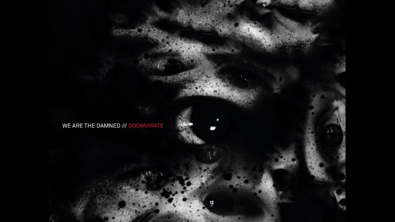 We Are The Damned - Doomvirate (FULL ALBUM)