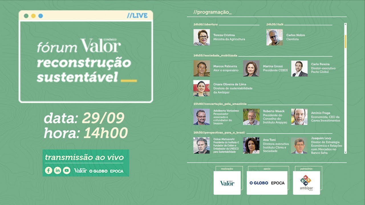 Fórum Valor Reconstrução Sustentável