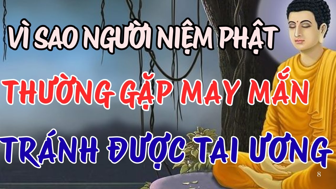 NIỆM PHẬT TRƯỚC KHI NGỦ: VÌ SAO NGƯỜI HAY NIỆM PHẬT THƯỜNG MAY MẮN VÀ TRÁNH ĐƯỢC TAI ƯƠNG