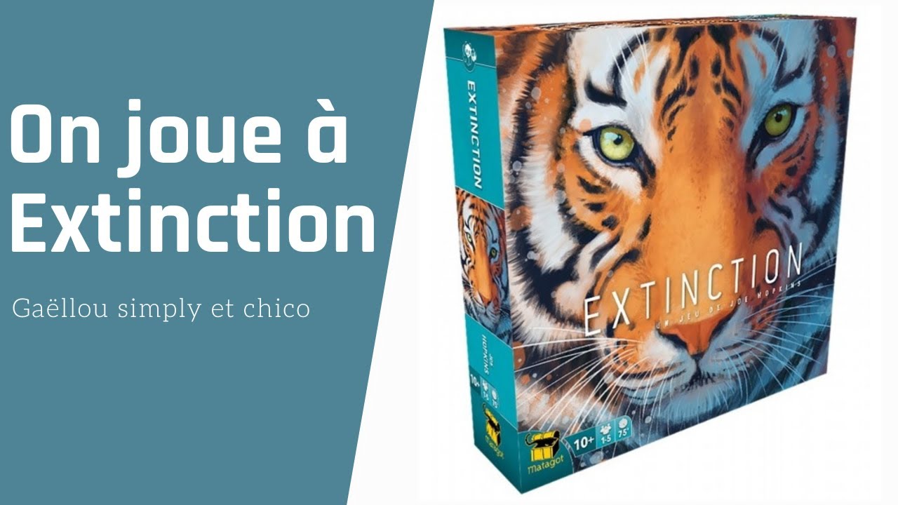 [ ON JOUE A EXTINCTION ]