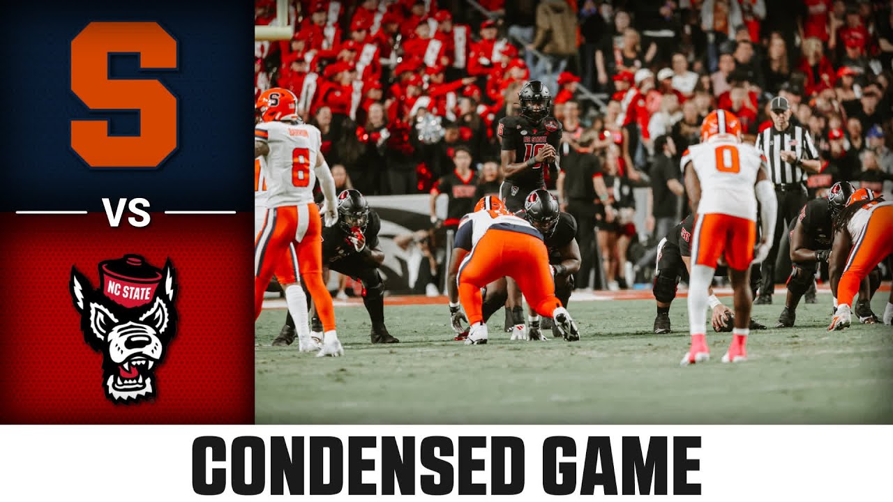 Syracuse vs. NC State Condensed Game | 2024 ACC Football