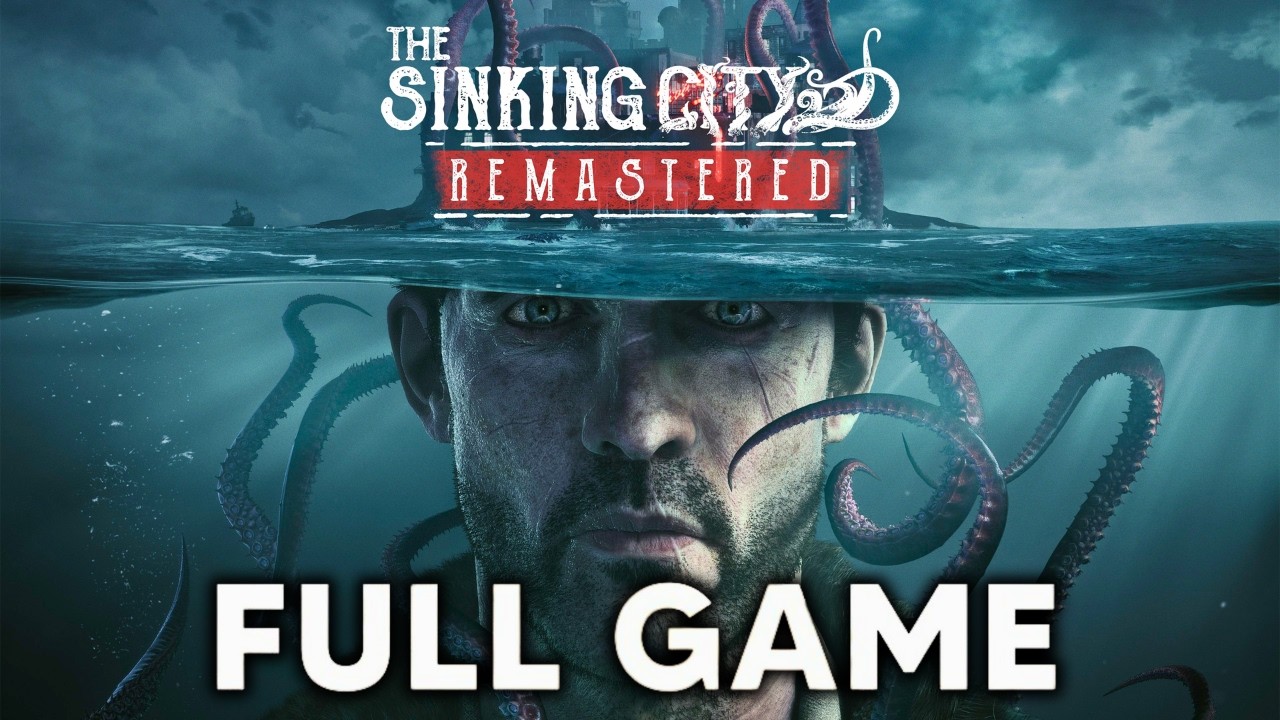 The Sinking City Remastered FULL GAME Walkthrough Gameplay - No Commentary