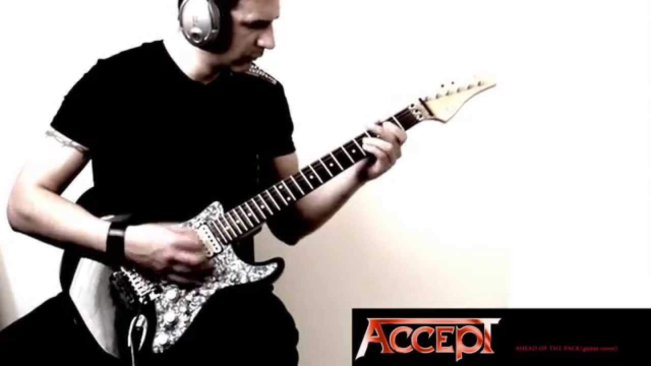 ACCEPT - Ahead of the pack (guitar cover)