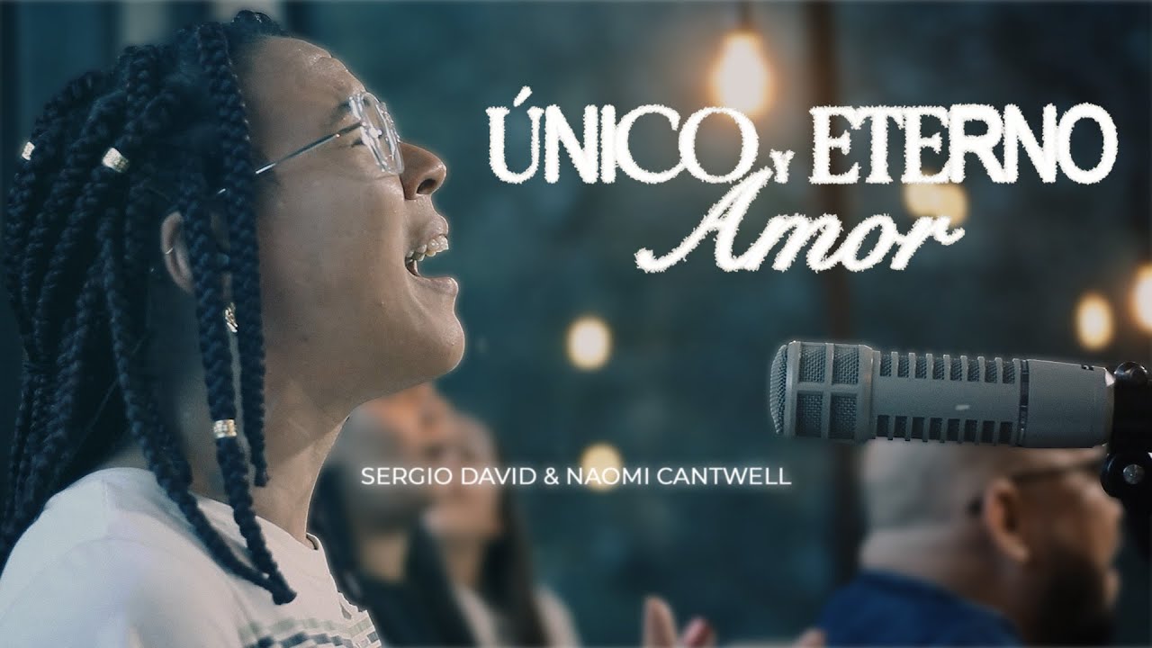 CPN Music - Único Y Eterno Amor ft. Sergio David & Naomi Cantwell