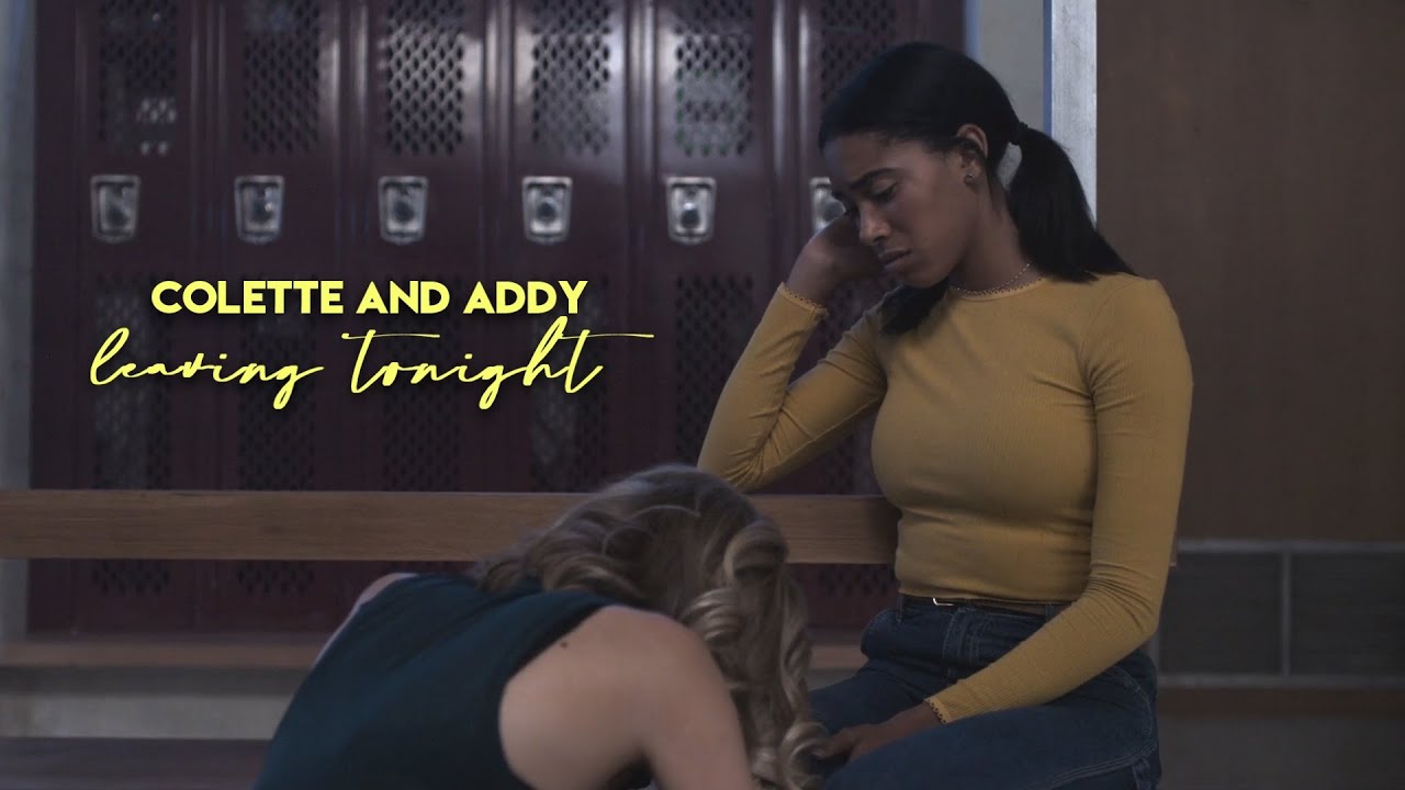 colette and addy  ➛  leaving tonight [dare me]