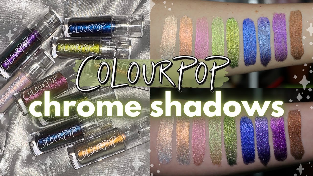 NEW ColourPop CHROME SHADOWS | Multichrome Liquid Eyeshadow Swatches of ALL Shades + Comparisons