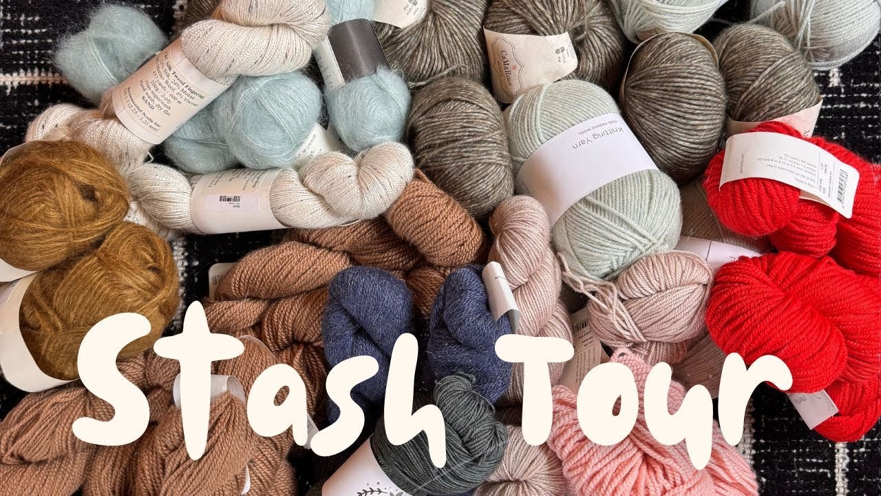 *Stash Tour 2025!* AKA The video where I realize just how much yarn I've bought from PurlSoho