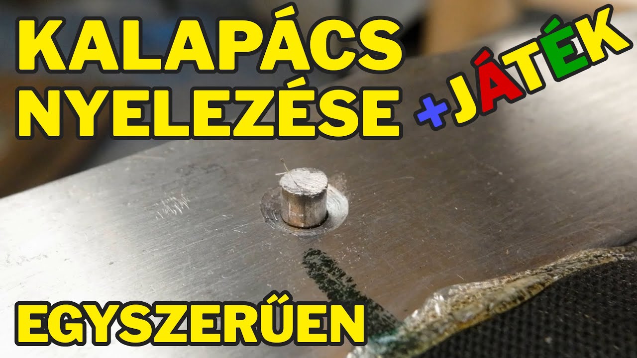 Kalapács nyelezése egyszerűen (e-Gyakorlat #147)
