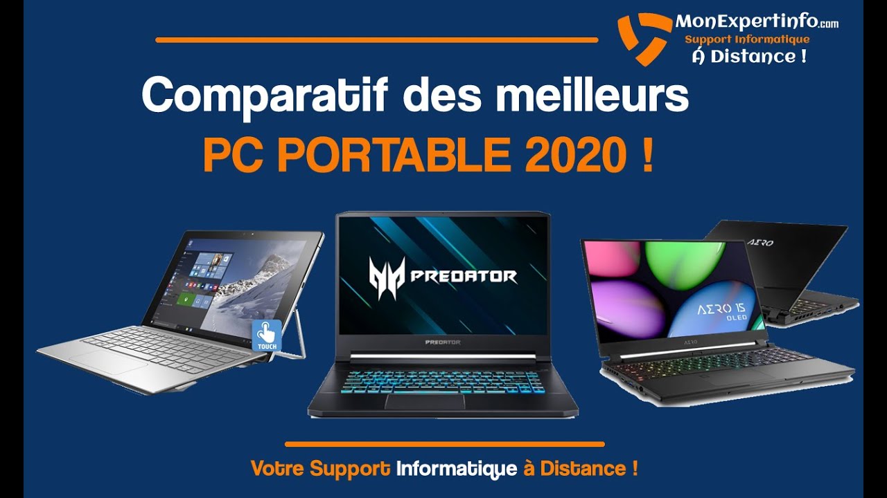 Comparatif  des meilleurs PC portables  2020 !