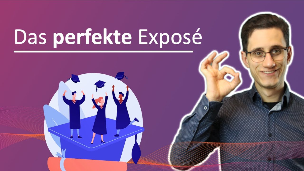 So schreibst du ein Exposé für eine wissenschaftliche Arbeit [Bachelor, Master, Hausarbeit]