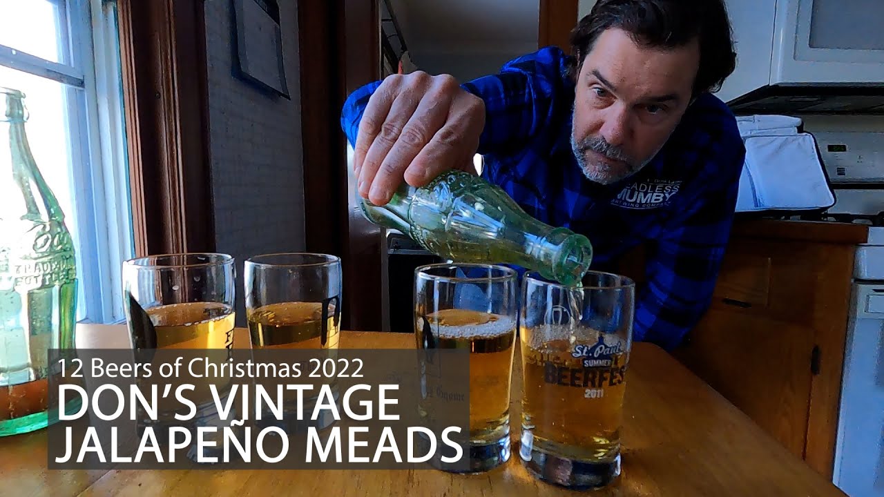 DonO's Vintage Jalapeño Meads | 12 Beers of Christmas 2022 #5
