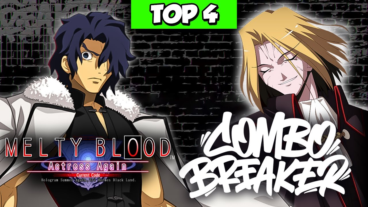 COMBO BREAKER 2024 - Melty Blood Actress Again Current Code Tournament Top 4