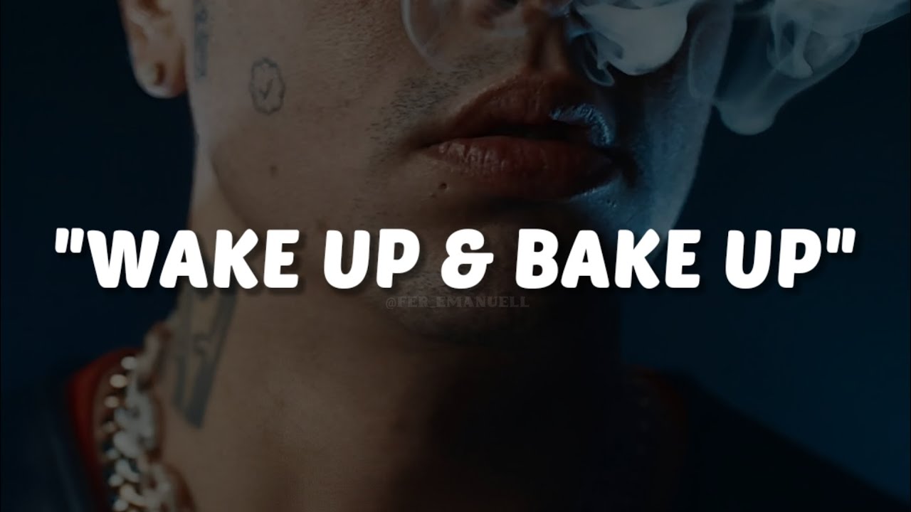 DUKI, Wiz Khalifa, Arc&aacute;ngel - Wake Up & Bake Up || LETRA