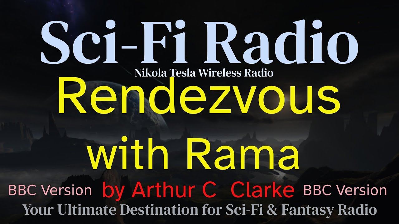 Rendezvous with Rama by Arthur C Clarke (BBC Version)