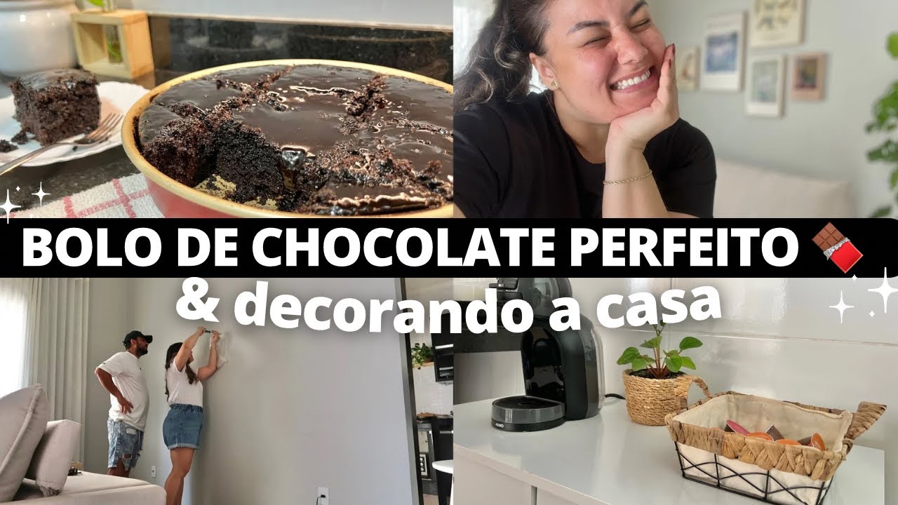 BOLO DE CHOCOLATE PERFEITO (a melhor receita que já fiz) e finalmente: SALA DECORADA e mais!