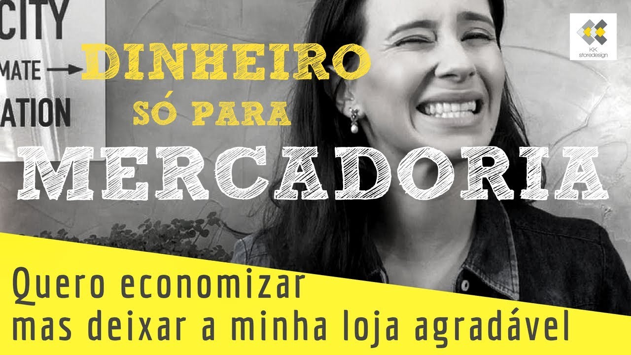 Como deixar minha loja linda gastando pouco - com KK Ribeiro