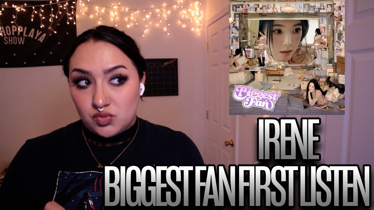 Первое прослушивание альбома IRENE 'Biggest Fan'