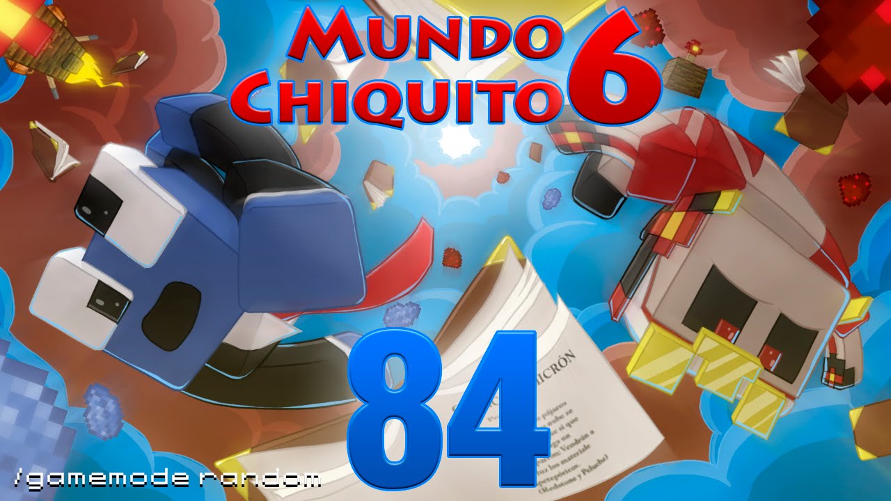 Mundo Chiquito 6 - Ep 84 - Almacén de escrotos - snapshot pre 1.8 -