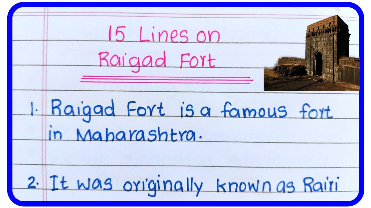 Raigad Fort Essay | 15 Lines on Raigad Fort in English | About Raigad Fort | Essay on Raigad Fort