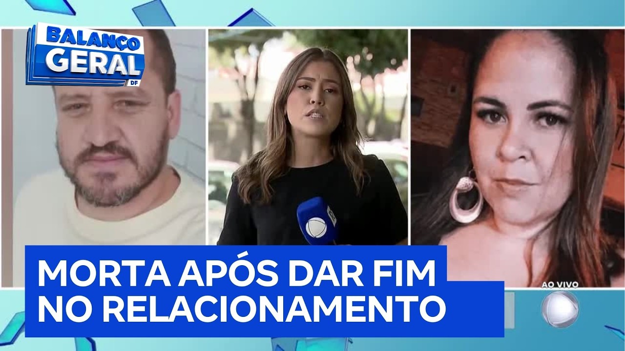 Manicure vítima de feminicídio no DF foi atraída para emboscada pelo ex | Balanço Geral DF