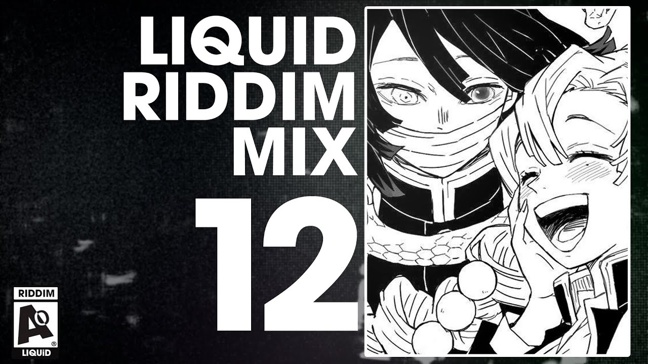 LIQUID RIDDIM MIX #12