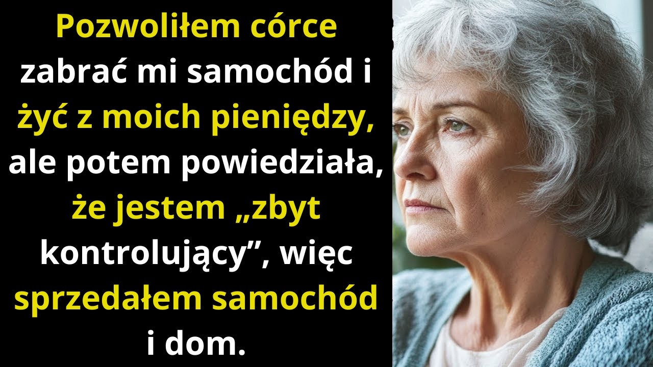Przyjęłam córkę pod swój dach, a ona chciała mnie zamknąć w zakładzie  Gorzka lekcja chciwości